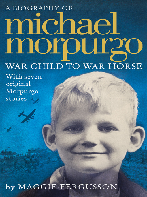 Title details for Michael Morpurgo by Maggie Fergusson - Wait list